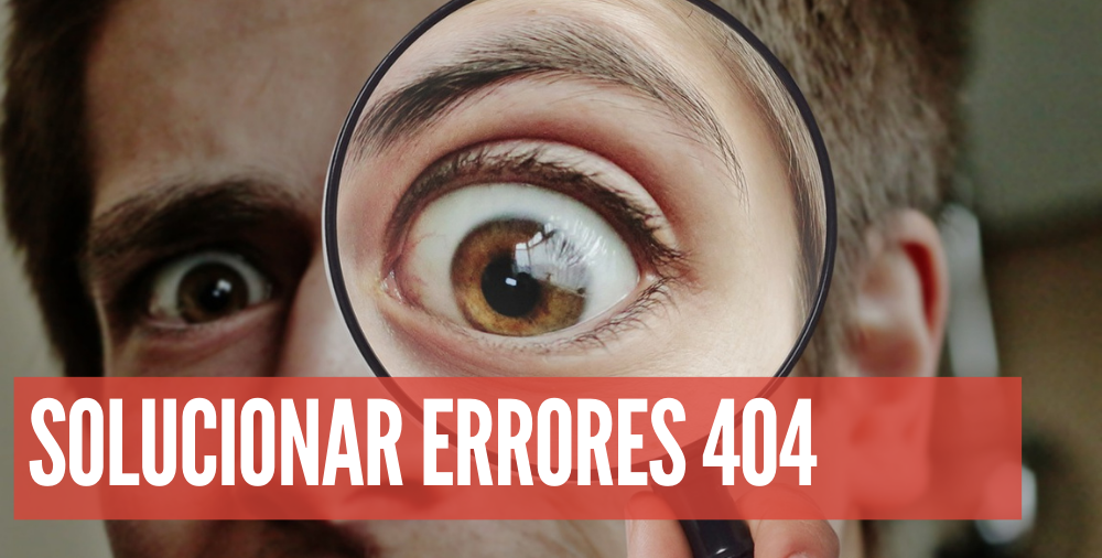 solucionar errores 404